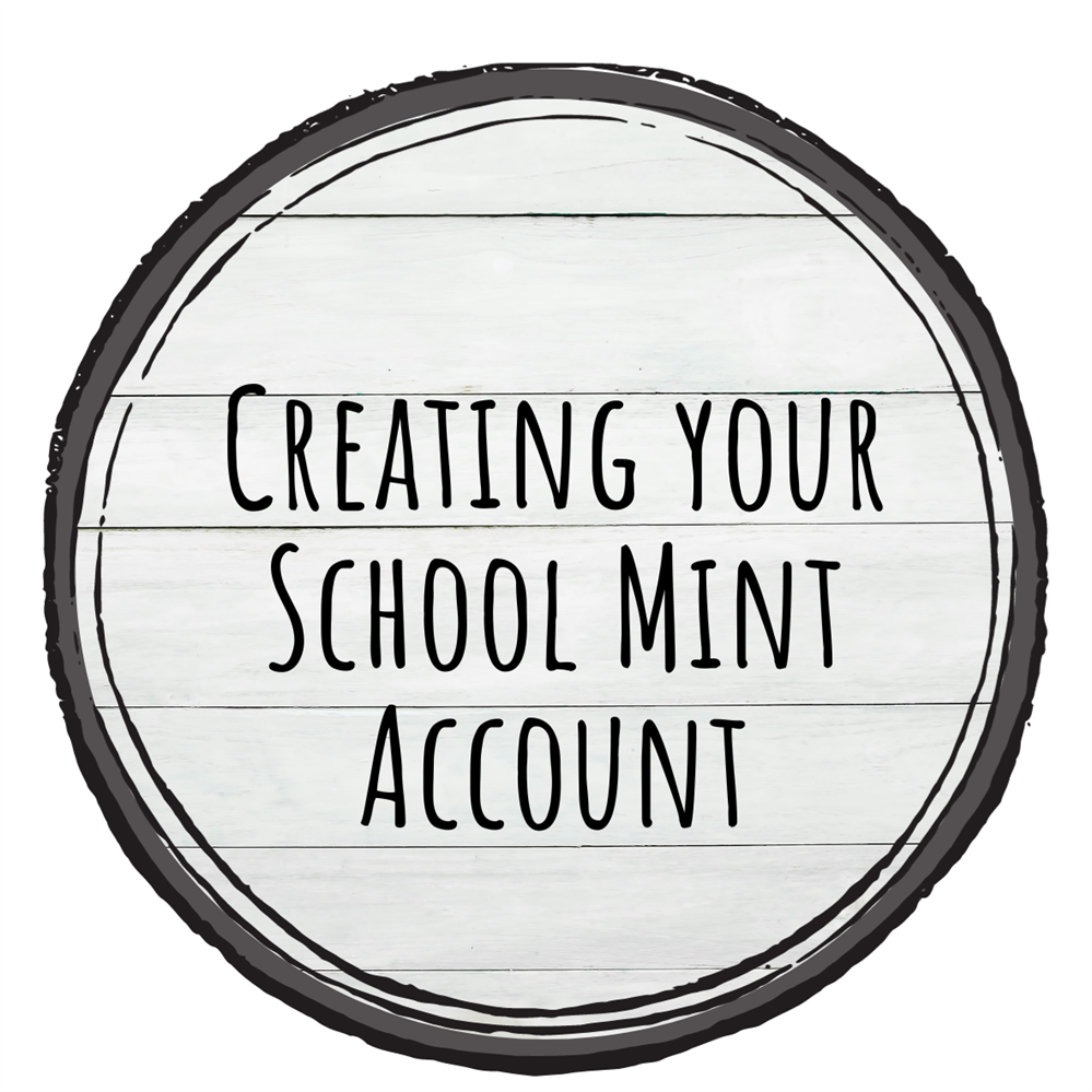 Creating Your School Mint Account